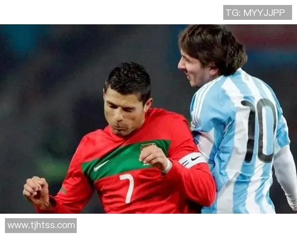 全球足球巨星风采:从梅西到C罗的传奇之路与未来展望 全球足球巨星风采:从梅西到C罗的传奇之路与未来展望